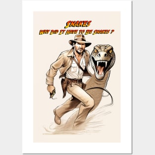 Indiana Jones: Why Did It Have to Be Snakes? Posters and Art